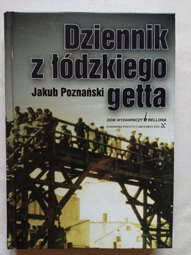 Poznański, Dziennik z łódzkiego getta