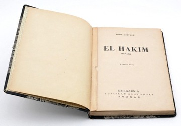 El Hakim (lekarz) John Knittel - 1949