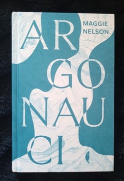 Maggie Nelson, Argonauci NOWA