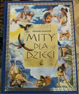 Mity dla dzieci Grzegorz Kasdepke