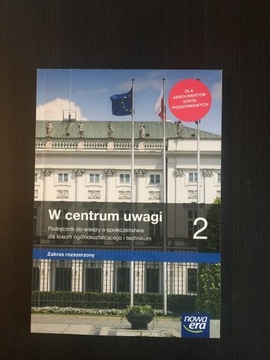 W centrum uwagi Część 2 Wiedza o społeczeństwie