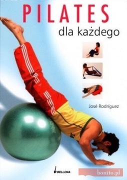 Pilates dla każdego José RodríGuez