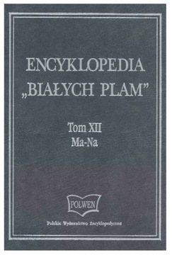Encyklopedia "Białych Plam" tom XII Ma-Na