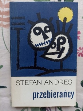 STEFAN ANDRES PRZEBIERAŃCY