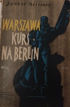Warszawa kurs na Berlin 