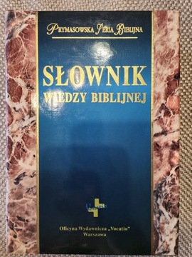 Słownik wiedzy biblijnej CENA OKAZYJNA!