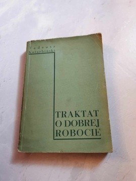 "Traktat o dobrej robocie" Tadeusz Kotarbiński