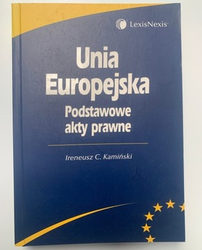 unia europejska podstawowe akty prawne