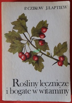 Rośliny Lecznicze I Bogate W Witaminy - 1987 r.