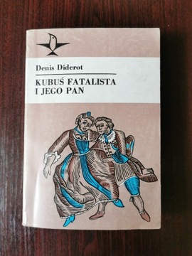 Kubuś Fatalista i jego Pan - Denis Diderot