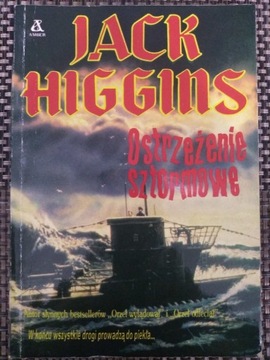 Ostrzeżenie Sztormowe - Jack Higgins