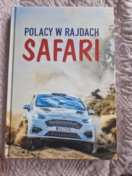 Książka "Polacy w rajdach Safari"