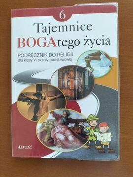 Tajemnice BOGA tego życia. Religia 6 - Podręcznik