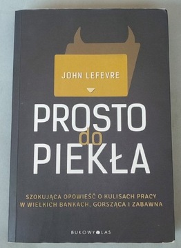 Prosto do piekła John Lefevre