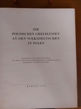 Die polnischen greueltaten an den volksdeutschen 