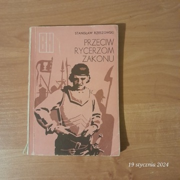 "Przeciw Rycerzom Zakonu"