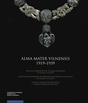 Alma Mater Vilnensis 1919–1939. 100-lecie USB