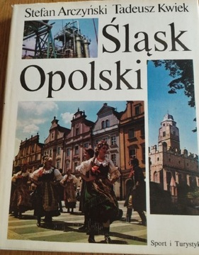 Śląsk Opolski.     .