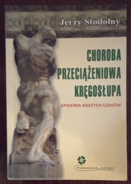 Choroba przeciążeniowa kręgosłupa - Jerzy Stodolny