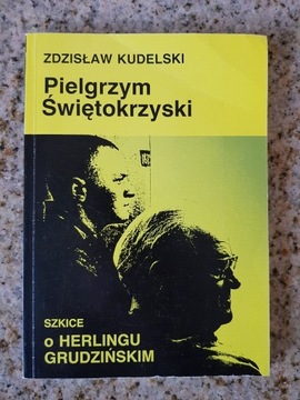 Zdzisław Kudelski - Pielgrzym Świętokrzyski