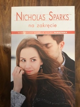 „Na zakręcie” Nicholas Sparks