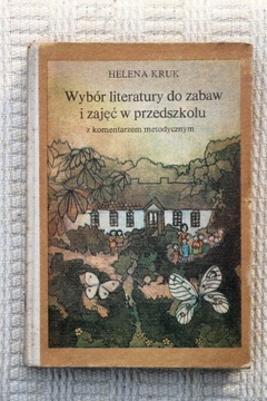 Wybór literatury do zabaw i zajęć w przedszkolu