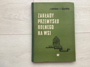 Zakłady przemysłu rolnego na wsi Sozynski Skrzyński