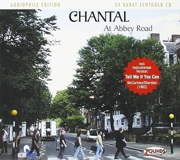 Chantal - At Abbey Road (ZOUNDS, 24 Gold)