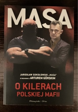 J. Sokołowski „Masa o kilerach polskiej mafii”