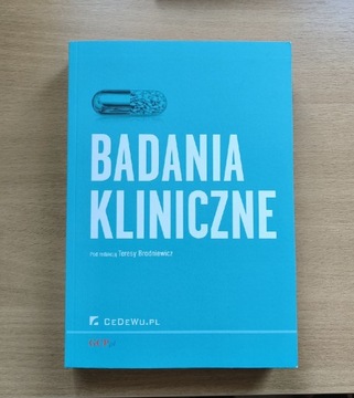 NOWA Książka Badania Kliniczne Teresa Brodniewicz 