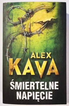 Śmiertelne Napięcie - Alex Kava