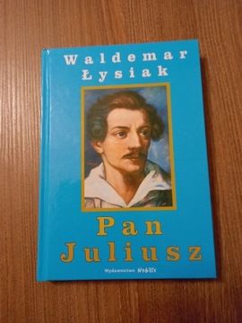 Waldemar Łysiak - Pan Juliusz