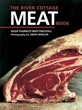 The River Cottage Meat Book: A Cookbook