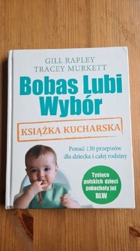 Bobas Lubi Wybór.  Gill Rapley Tracey Murkett