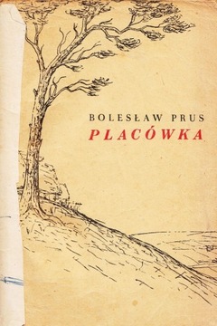 Placówka (1955 PIW) Bolesław Prus