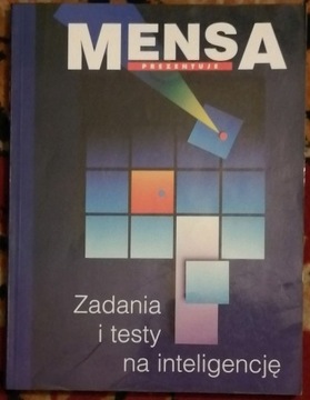 MENSA prezentuje. Zadania i testy na inteligencję. Robert Allen