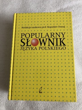 Bogusław Dunaj Popularny słownik języka polskiego