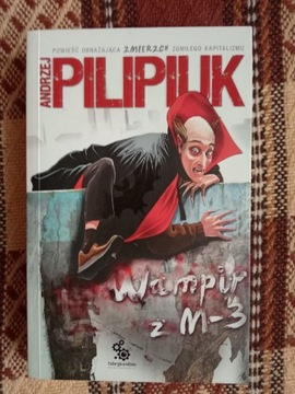 Wampir z M-3 - Andrzej Pilipiuk