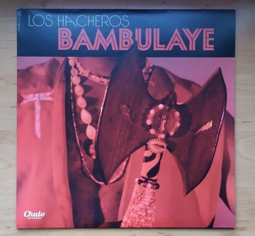 Los Hacheros – Bambulaye (2016) Latin Cuba