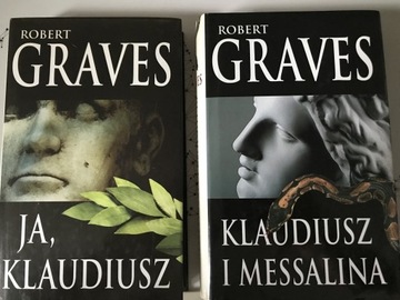 Ja Klaudiusz + Klaudiusz i Messalina. R. Graves