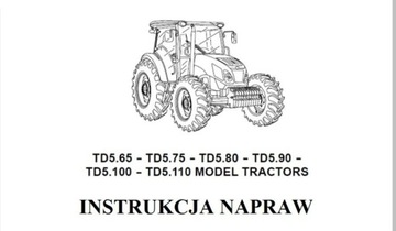 Instrukcja napraw new Holland td różna moc