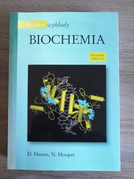 D. James, N. Hooper "krótkie wykłady - biochemia" 