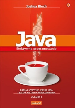 Java Efektywne programowanie - Joshua Bloch ~ NOWA