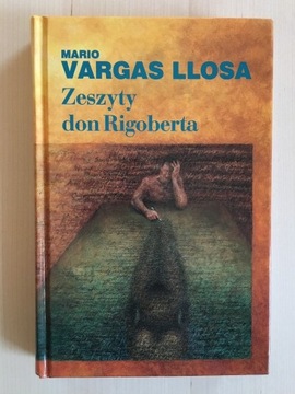 [nowa] Zeszyty don Rigoberta Mario Vargas Llosa