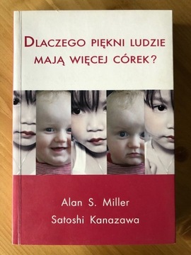 DLACZEGO PIĘKNI LUDZIE... - MILLER KANAZAWA