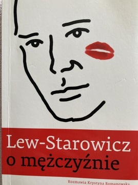Lew - Starowicz. O mężczyźnie. 