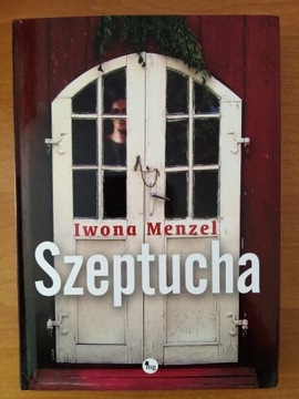 Szeptucha - Iwona Menzel