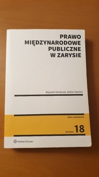 Prawo Międzynarodowe Publiczne / Góralczyk Sawicki