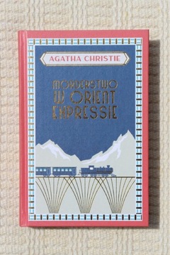 Agatha Christie - Morderstwo w Orient Expressie - NOWA