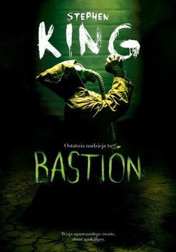 Bastion Stephen King